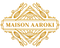 MAISON AAROKI 